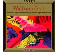 Wagner/Gafgen/Hahn/Nau - Graf Werke Für Orgel+Trompe