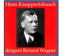 Wagner : Holländer/Tannhäuser/Lohengrin. Knappertsbusch, Berliner Pho.