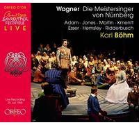 Wagner : Les Maîtres chanteurs de Nuremberg. Adam, Jones, Martin, Esser, Böhm.