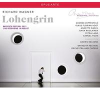 Wagner : Lohengrin. Zeppenfeld, Vogt, Dasch, Rasilainen, Lang, Youn, Nelsons.