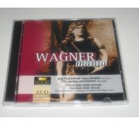 WAGNER mania - Der Fliegende Holländer - Tristan und Isolde [Audio CD]