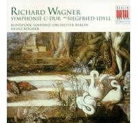 Wagner, R. - Wagner : Symphonie en ut majeur - Siegfried-Idyll