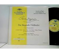 Wagner, Richard - Annelies Kupper, Sieglinde Wagner, Wolfgang Windgassen, Ernst Haefliger, Josef Metternich, Josef Greindl, RIAS-Kammerchor Und RIAS Symphonie-Orchester Berlin Dir.: Ferenc Fricsay - Der Fliegende H ...