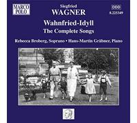 Wagner S Sigfrid - Wahnfried-Idyll