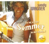Wagner,Sandy - Es ist wieder Sommer in der Stadt..! [Single-CD]
