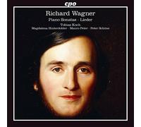 Wagner : Sonates pour piano et lieder. Koch, Hinterdobler, Peter.