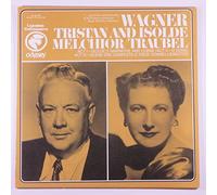 Wagner Tristan and Isolde - Melchior and Traubel, Act 1 - Islode's Narrative and Curse / Act II - O Konig / Act III - Scene One Complete; O Diese Sonne!; Liebestod