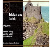 Chor Und Orchester Der Bayreuther Festpiele Hotter, Hans , Malaniuk, Ira Modl, Martha Stolze, Gerhard Uhde, Hermann Vinay, Ramon Weber, Ludwig - Wagner: Tristán E Isolda [Bayreuth, Karajan, 1952]