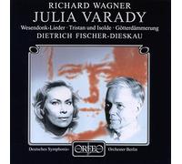 Wagner : Wesendock-Lieder - Tristan und Isolde - Götterdämmerung. Varady, Fischer-Dieskau.