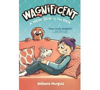 Wagnificent: A New Dog in the Den: 2