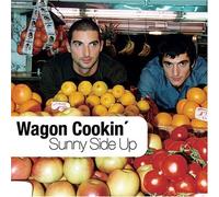 Wagon Cookin - Sunny Side Up [Compilation] [Import]