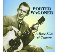 Wagoner,Porter - A Rare Slice Of Country