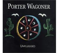 Wagoner, Porter - Unplugged