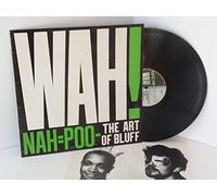 WAH - WAH nah = poo the art of bluff, CLASSIC 1
