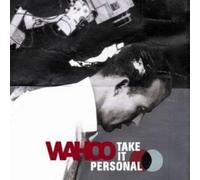 Wahoo - Take It Personal
