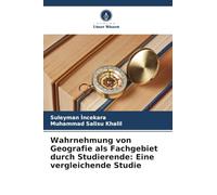 Wahrnehmung von Geografie als Fachgebiet durch Studierende: Eine vergleichende Studie