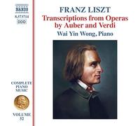 Wai Yin Wong, piano - Liszt, F: Obra completa para piano (vol 52). Transcripciones de óperas de Auber y Verdi