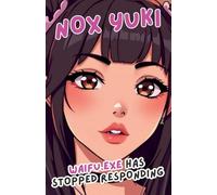 Waifu.exe Has Stopped Responding: 1