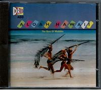 Waikikis - Aloah Hawaii-The best of
