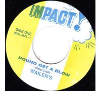 Wailer's - Pound Get A Blow / Burial (7 inch)
