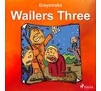 Wailers Three (audiolibro)