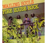 Wailing Souls - Firehouse Rock [Vinilo]