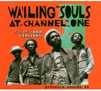 Wailing Souls - Wailing Souls at Channel One by Wailing Souls (2004-03-09)