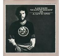 Wainwright III,Loudon - A Live One