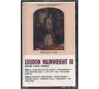 Wainwright, Loudon III - More Love Songs [Casete]