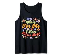 Wait For Me I Have Little Legs Funny Short Height Meme Camiseta sin Mangas