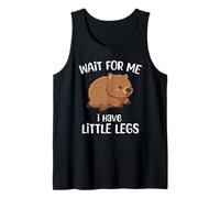 Wait For Me I Have Little Legs Wombat Funny Short Person Camiseta sin Mangas