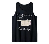 Wait For Me Ive Got Little Legs Funny Weird Animals Perros Perros Camiseta sin Mangas