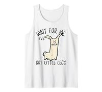 Wait For Me Ive Got Piernas Gracioso Animales Perro Camiseta sin Mangas