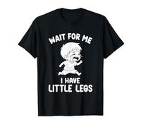 Wait For Me - Tengo piernas pequeñas Meme Funny Short Legs Boy Camiseta