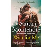Wait for Me: The captivating novel from the Sunday Times bestse