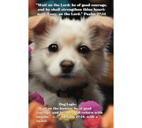 Wait For The Lord; Be Strong And Take Heart