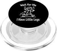 Wait I Have Little Legs Cute Girl Design para niños PopSockets PopGrip para MagSafe