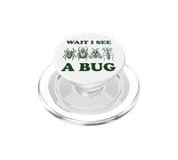 Wait I See A Bug Insecto PopSockets PopGrip para MagSafe