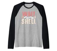 Wait I See A Shell Recoger Seashells Seashell Beach Camiseta Manga Raglan