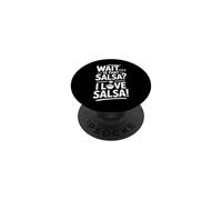 Wait Is That Salsa I Love Salsa Dicho Divertido PopSockets PopGrip Adhesivo