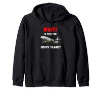 Wait Is This The Decoy Avión Entusiastas Diseño Sudadera con Capucha