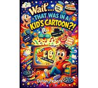 Wait… That Was in a Kid’s Cartoon?!: The Hidden Adult Jokes, Double Meanings, and Blink-and-You-Miss-It Humor Secretly Packed Into Classic Cartoons from the 1930s to Today (Fact Books)