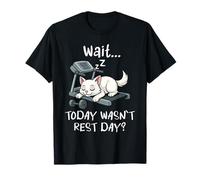 Wait Today was not Rest Day Cat Cardio Training Workout Gym Camiseta