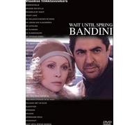 Wait Until Spring, Bandini