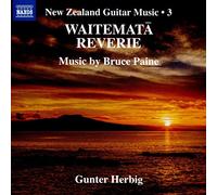 Herbig, Gunter - Paine, B.: Sea Suite. Waitematā Reverie. 4 Maori Folk Songs (New Zealand Guitar Music, Vol. 3)