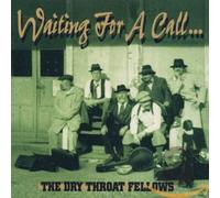 Waiting for a Call