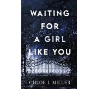 Waiting For A Girl Like You (Haven House)