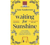 Waiting for Sunshine: The emotional and thought-provoking new novel from the bestselling author of Mix Tape