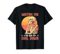 Waiting For The Kiln To Cool Down Artista de cerámica - Camiseta