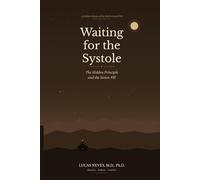 WAITING FOR THE SYSTOLE: The Hidden Principle and the Stolen Pill